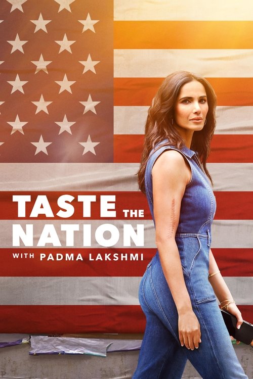 Assistir Taste the Nation with Padma Lakshmi