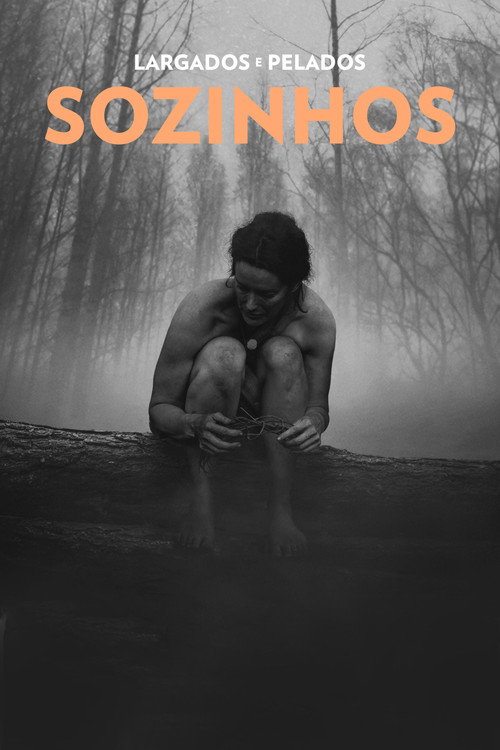 Assistir Largados e Pelados: Sozinhos