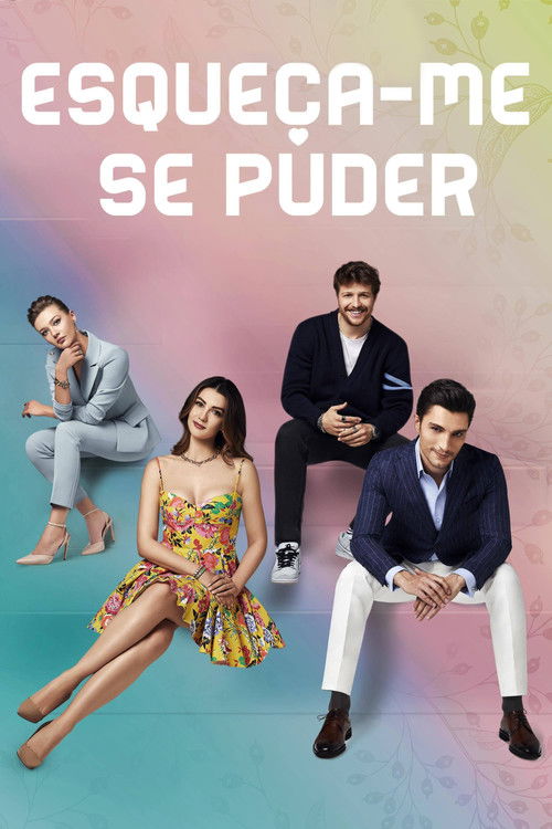 Assistir Esqueça-me se Puder