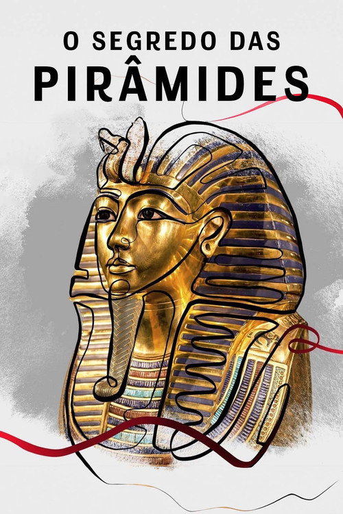 Assistir O Segredo das Pirâmides