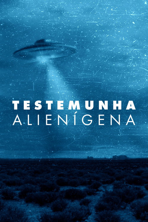 Assistir Testemunha Alienígena