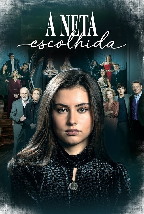 Assistir A Neta Escolhida