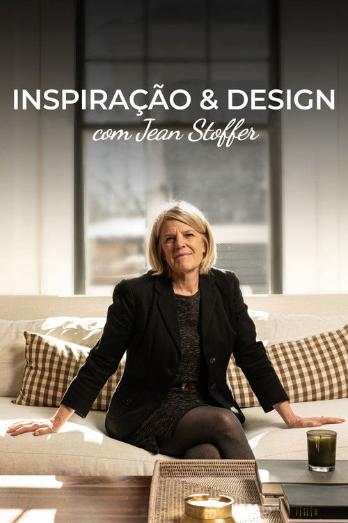 Assistir Inspiração & Design com Jean Stoffer
