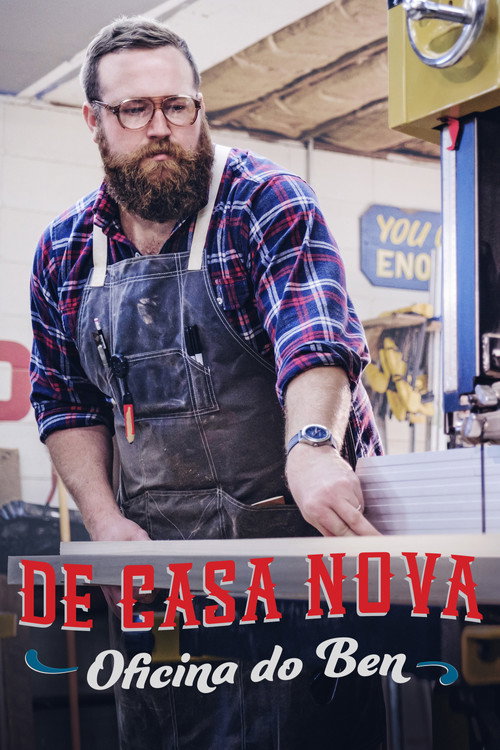 Assistir De Casa Nova: Oficina do Ben