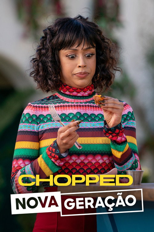 Assistir Chopped: Nova Geração
