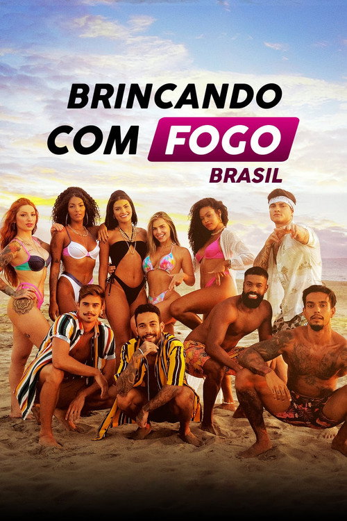 Assistir Brincando com Fogo: Brasil
