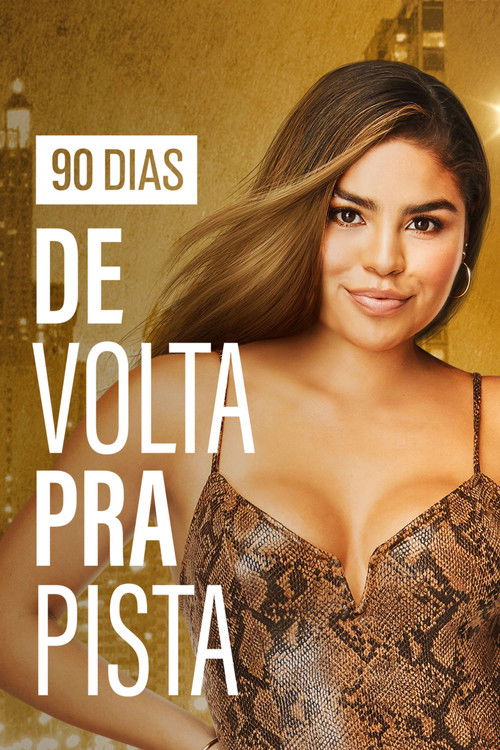 Assistir 90 Dias: De Volta Pra Pista