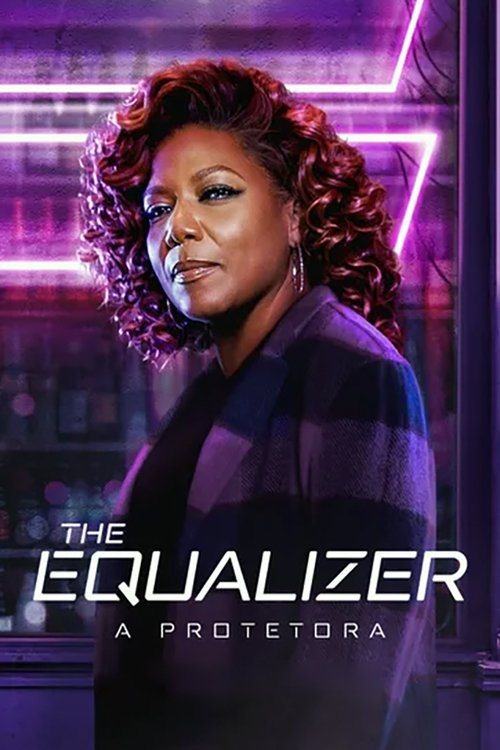 Assistir The Equalizer - A Protetora