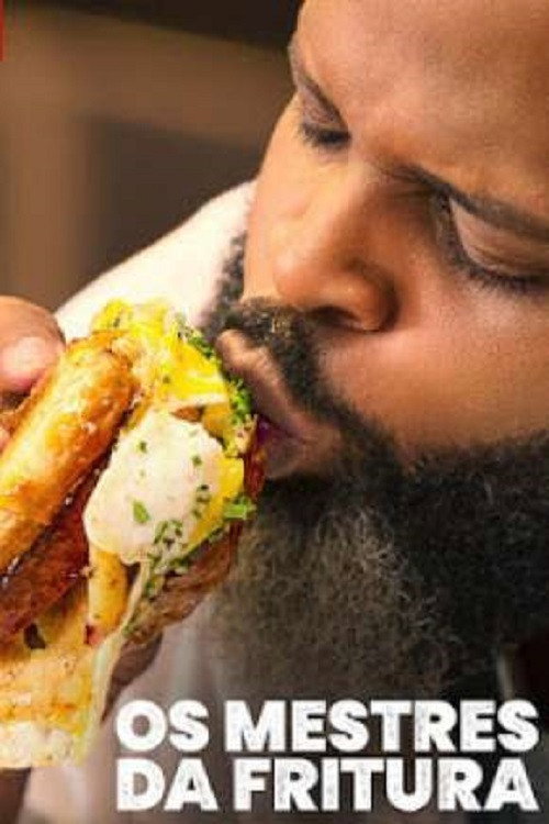 Assistir Os Mestres da Fritura