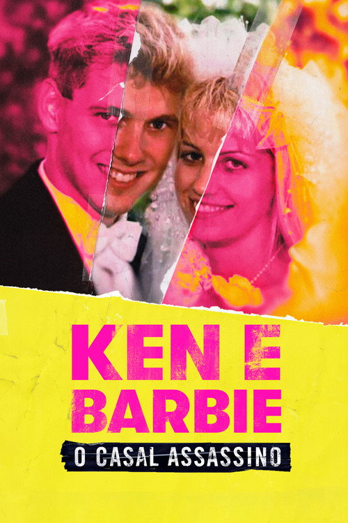 Assistir Ken e Barbie: O Casal Assassino