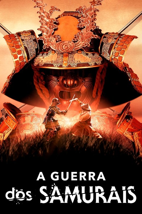Assistir A Guerra dos Samurais