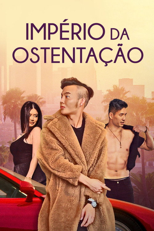 Assistir Império da Ostentação