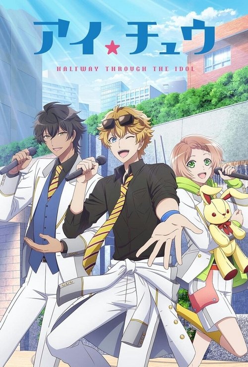Assistir I★Chu: Halfway Through the Idol