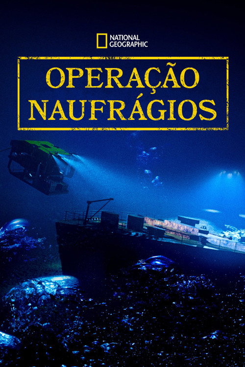 Assistir Operação Naufrágios