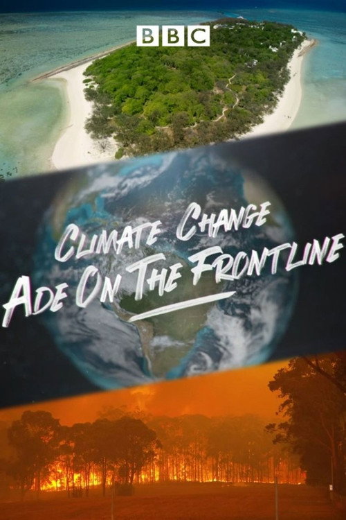 Assistir Mudanças Climáticas: Ade na Linha de Frente