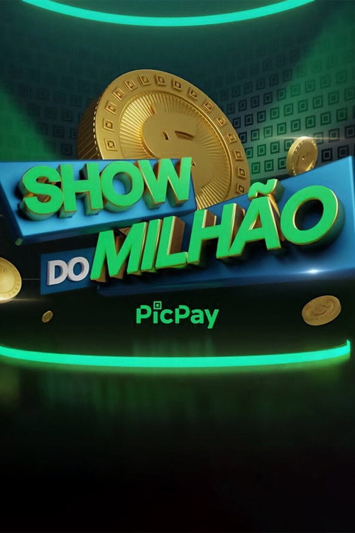 Assistir Show do Milhão PicPay