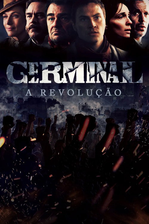 Assistir Germinal: A Revolução
