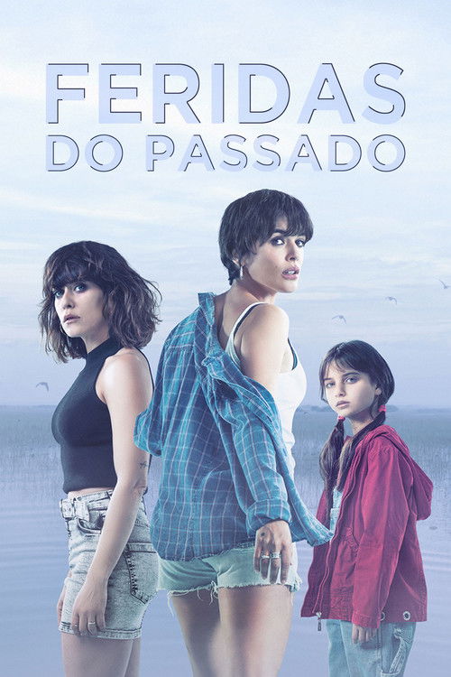 Assistir Feridas do Passado