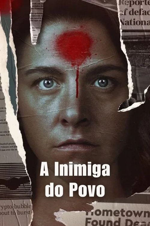 Assistir A Inimiga do Povo