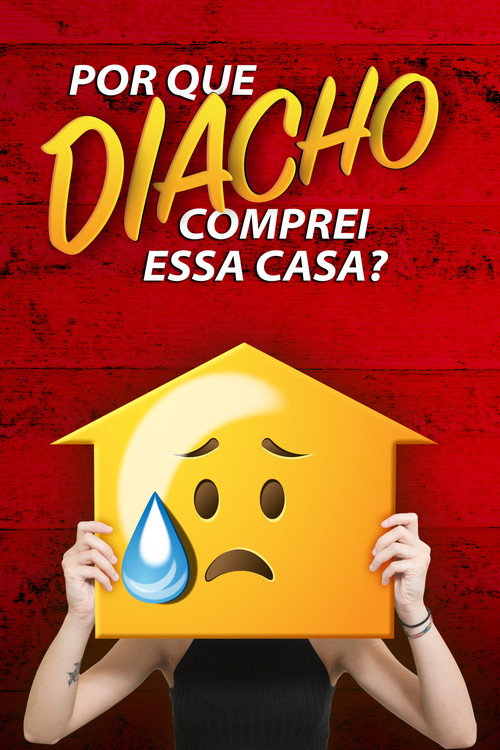 Assistir Por que Diacho Comprei Essa Casa?
