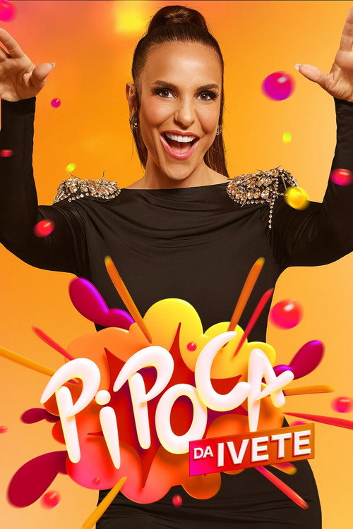 Assistir Pipoca da Ivete