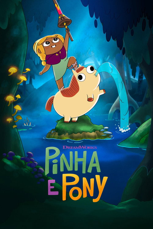 Assistir Pinha e Pony