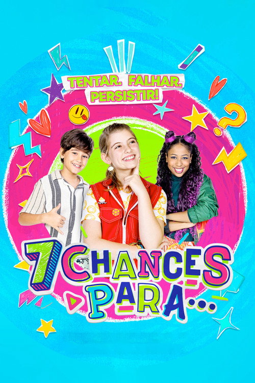 Assistir 7 Chances Para...