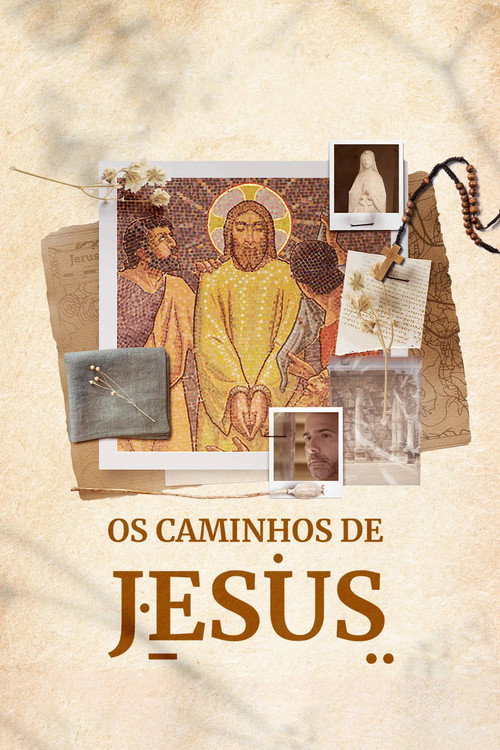 Assistir Os Caminhos de Jesus