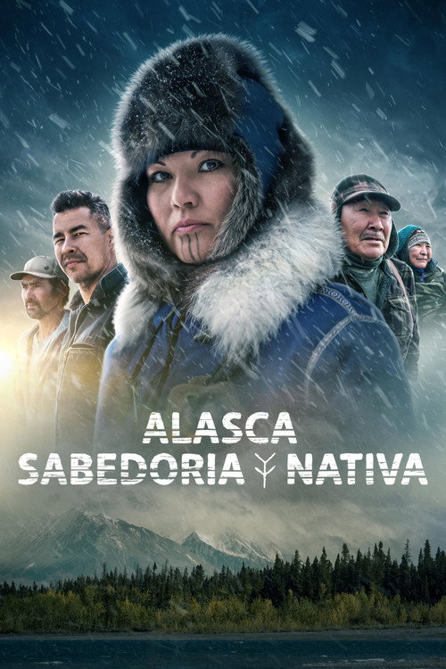 Assistir Alasca: Sabedoria Nativa
