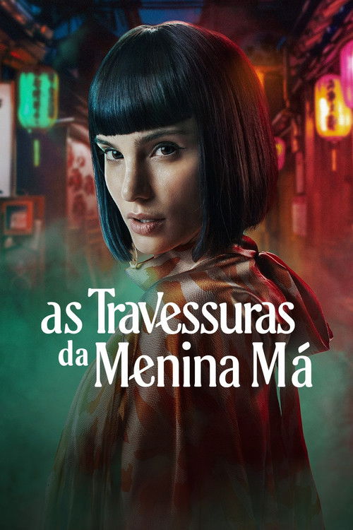 Assistir As Travessuras da Menina Má