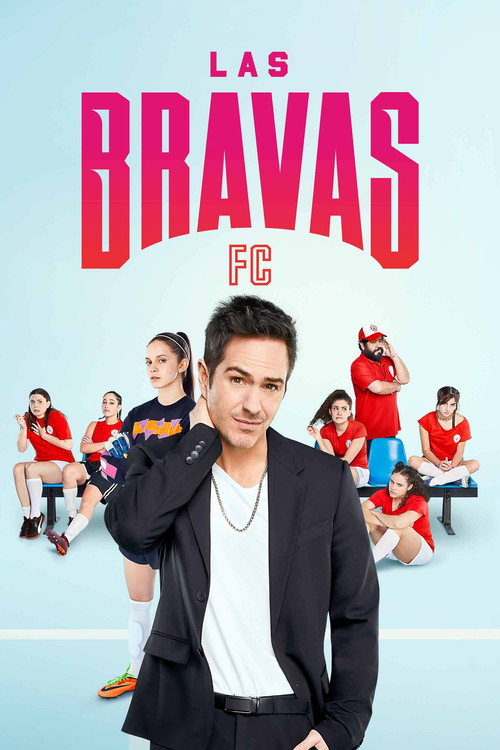 Assistir Las Bravas F.C.