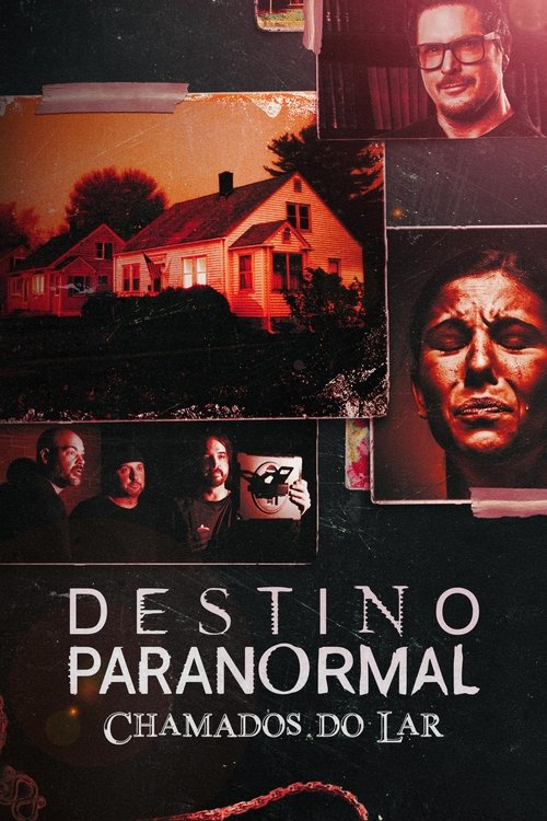 Assistir Destino Paranormal: Chamados do Lar