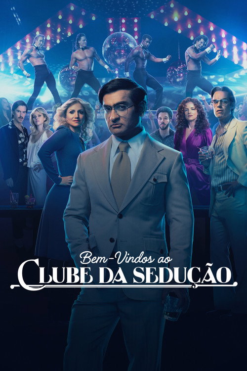 Assistir Bem-Vindos ao Clube da Sedução