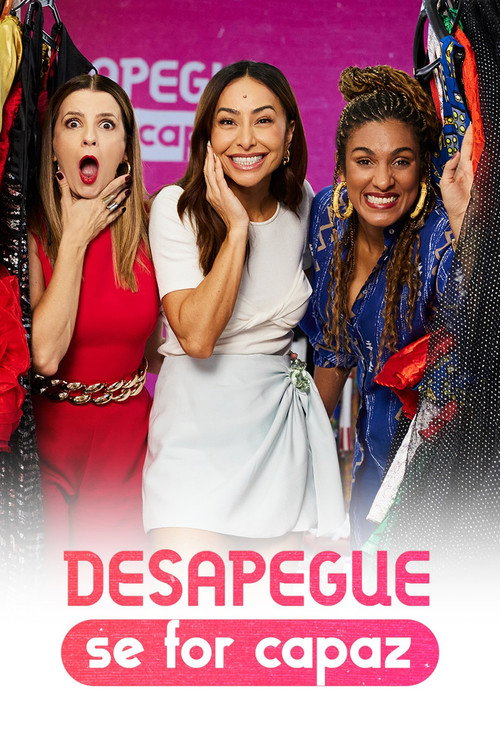Assistir Desapegue Se For Capaz