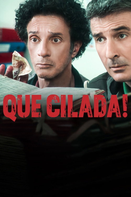 Assistir Que Cilada!