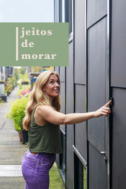 Assistir Jeitos de Morar