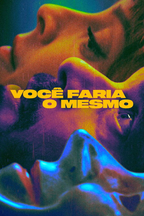 Assistir Você Faria o Mesmo