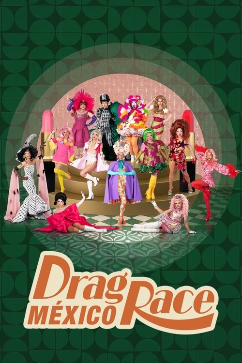 Assistir Drag Race México