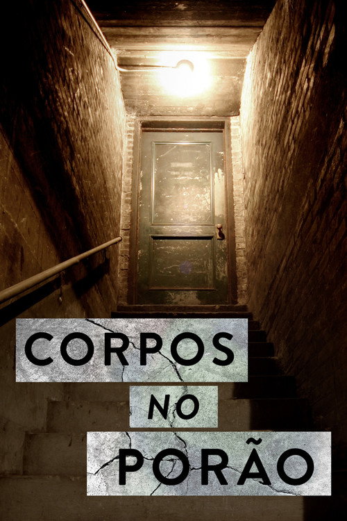 Assistir Corpos no Porão