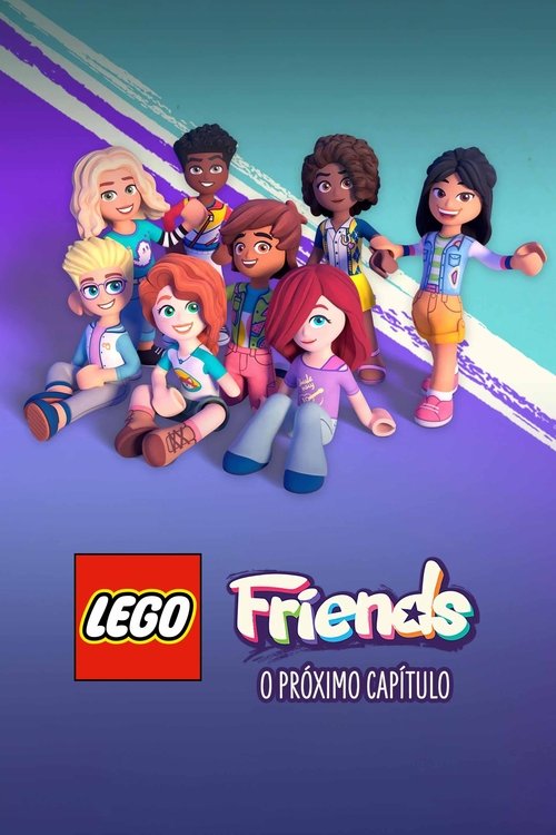 Assistir LEGO Friends: O Próximo Capítulo