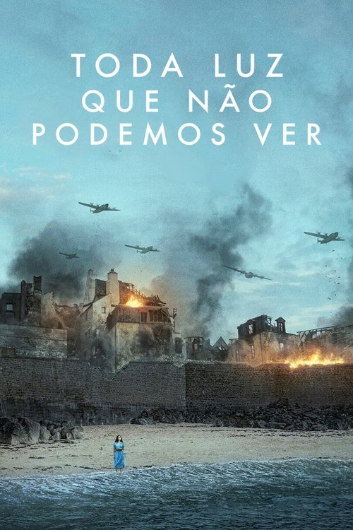 Assistir Toda Luz que Não Podemos Ver