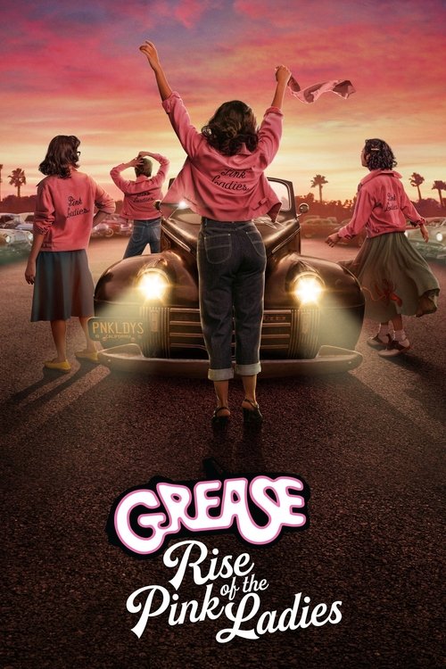 Assistir Grease: Rise of the Pink Ladies