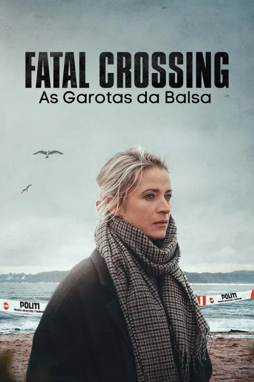 Assistir Fatal Crossing: As Garotas da Balsa