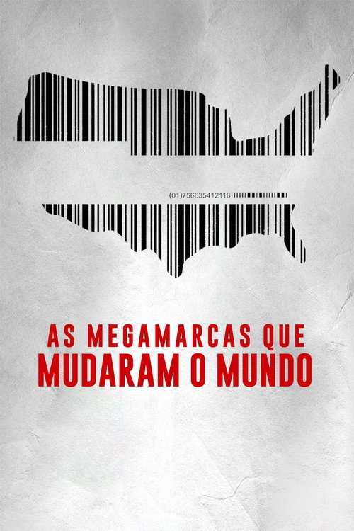 Assistir As Megamarcas que Mudaram o Mundo