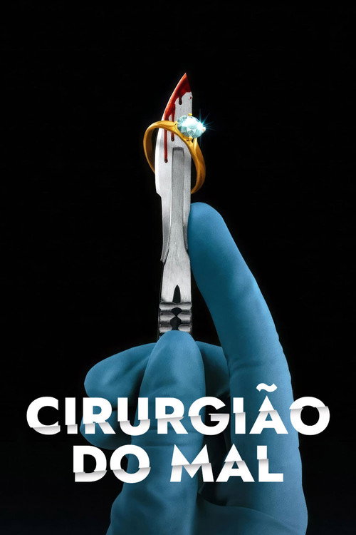 Assistir Cirurgião do Mal