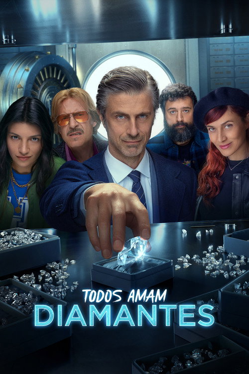 Assistir Todos Amam Diamantes