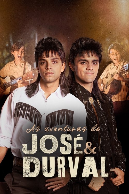 Assistir As Aventuras de José e Durval