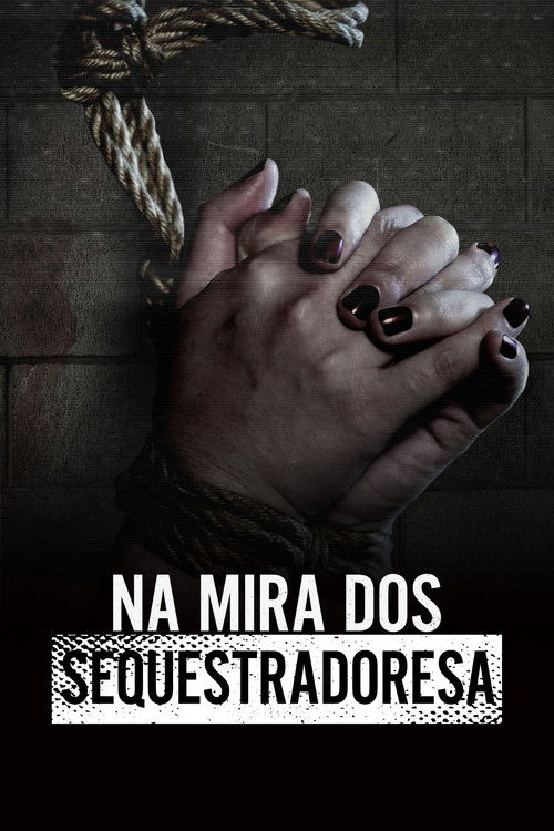 Assistir Na Mira dos Sequestradores