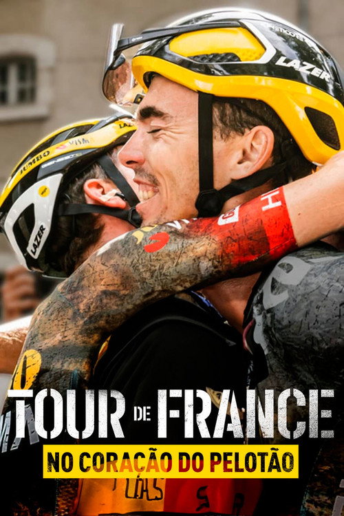 Assistir Tour de France: No Coração do Pelotão