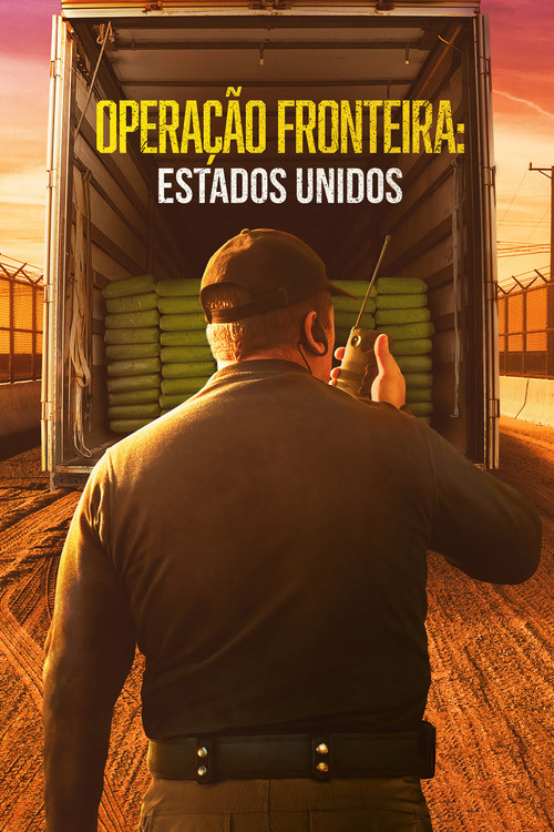 Assistir Operação Fronteira: Estados Unidos